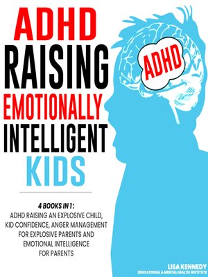 cover image of ADHD Raising Emotionally Intelligent Kids